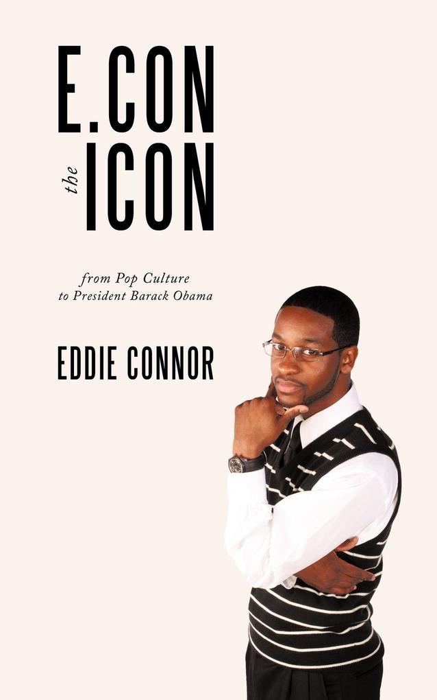 E.Con the Icon - Eddie Connor