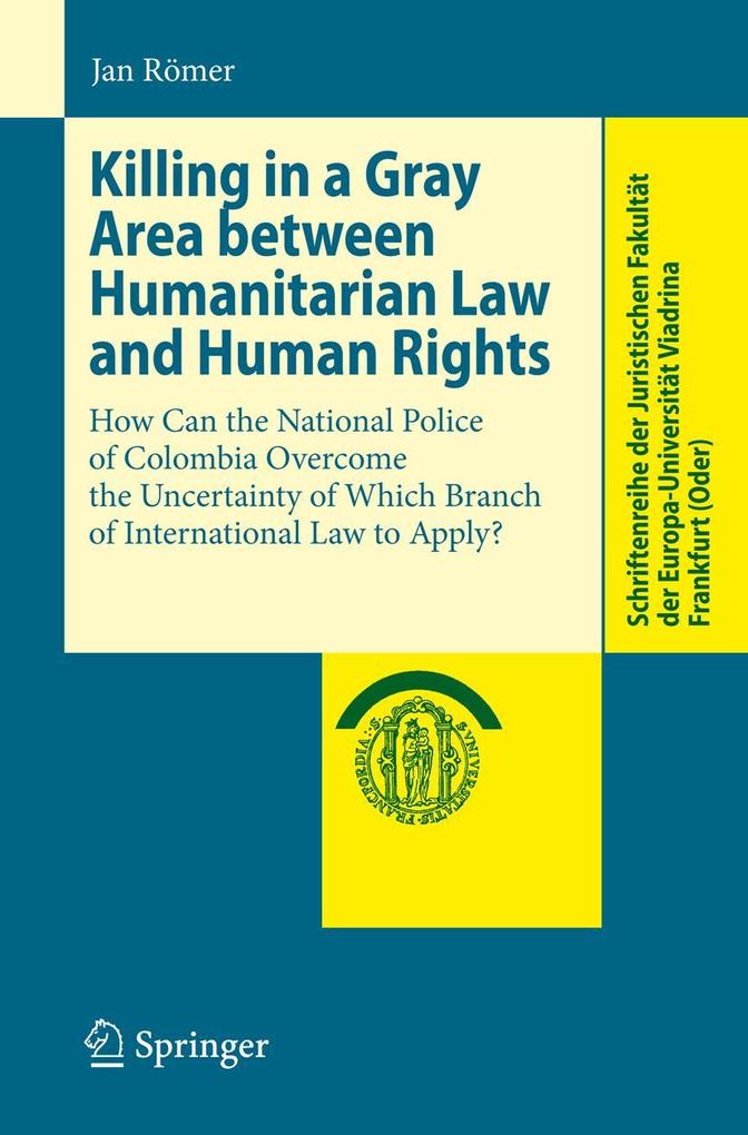 Killing in a Gray Area between Humanitarian Law and Human Rights