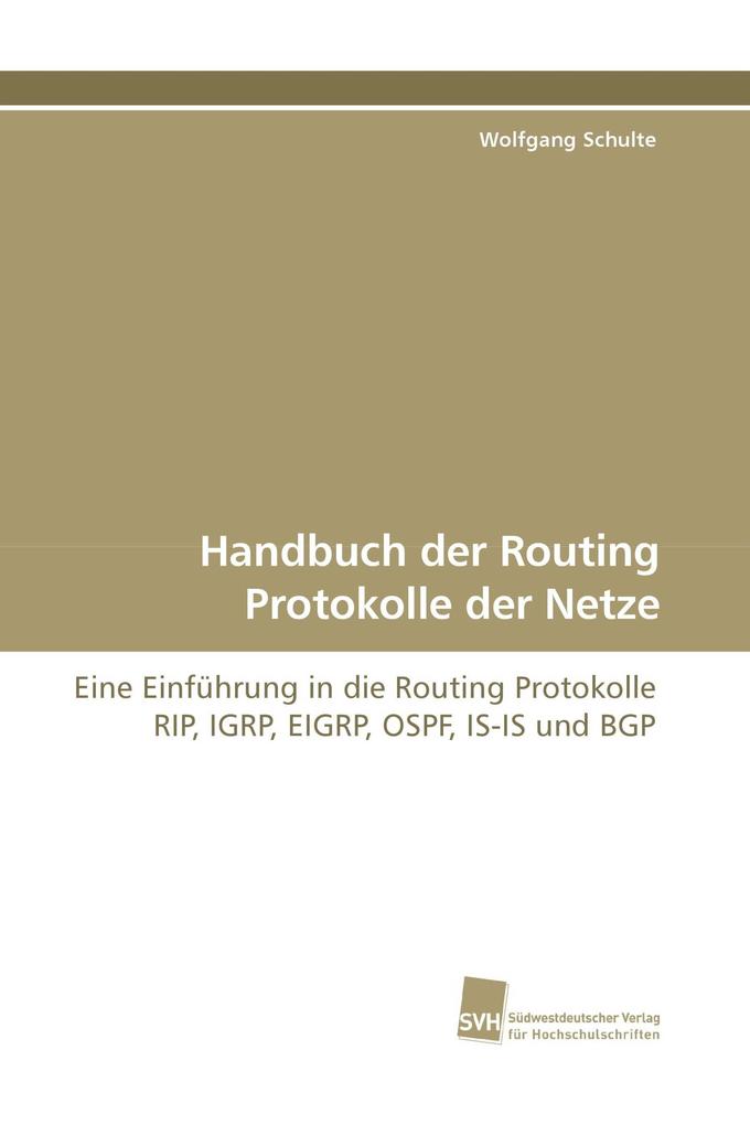 Handbuch der Routing Protokolle der Netze