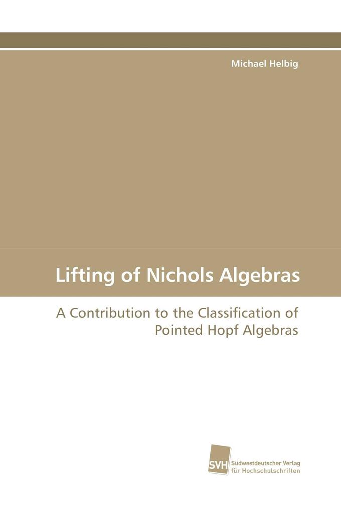 Lifting of Nichols Algebras