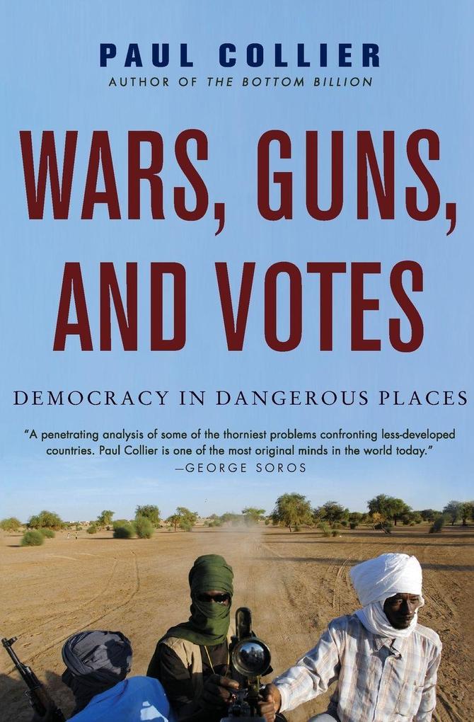 Wars Guns and Votes