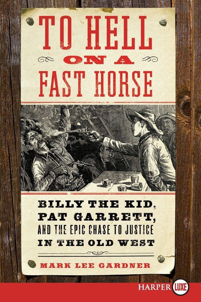 To Hell on a Fast Horse LP