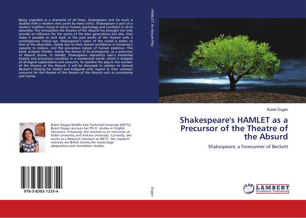 Shakespeare‘s HAMLET as a Precursor of the Theatre of the Absurd