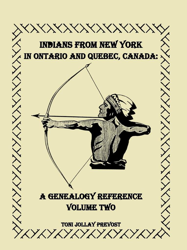 Indians from New York in Ontario and Quebec Canada