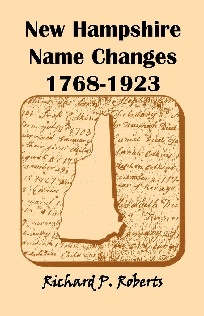 New Hampshire Name Changes 1768-1923