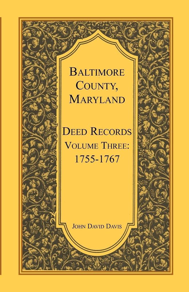 Baltimore County Maryland Deed Records Volume 3