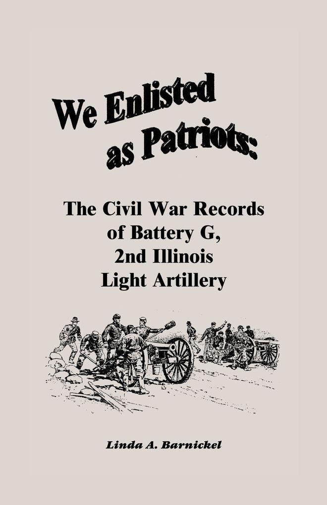 We Enlisted As Patriots