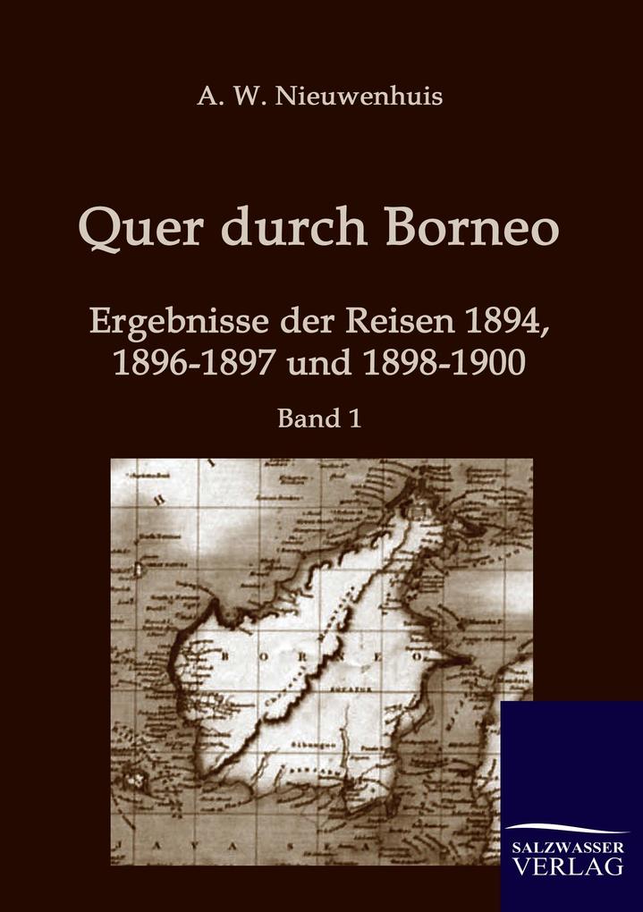 Quer durch Borneo
