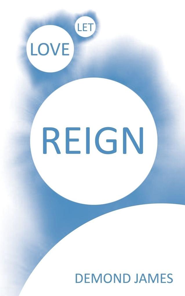 Let Love Reign