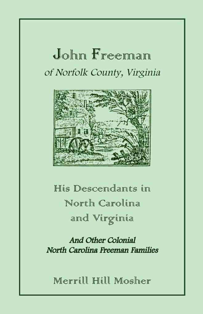 John Freeman of Norfolk County Virginia