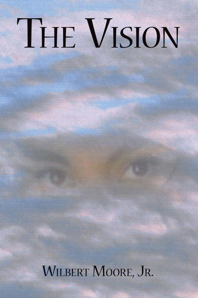 The Vision