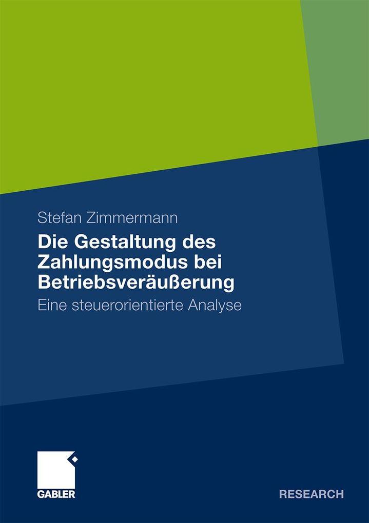 Die Gestaltung des Zahlungsmodus bei Betriebsveräußerung