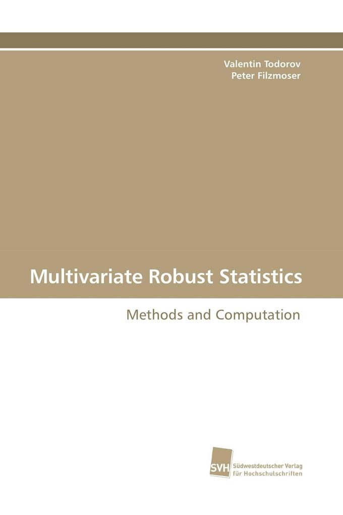 Multivariate Robust Statistics