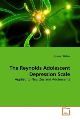 The Reynolds Adolescent Depression Scale - Lyndon Walker