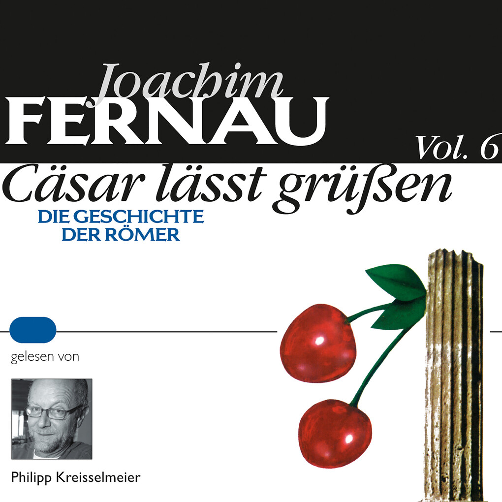 Cäsar lässt grüßen Vol. 6 - Joachim Fernau