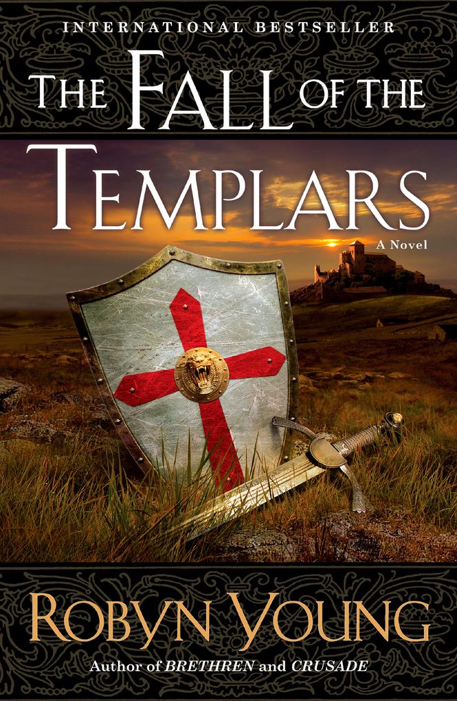 The Fall of the Templars - Robyn Young