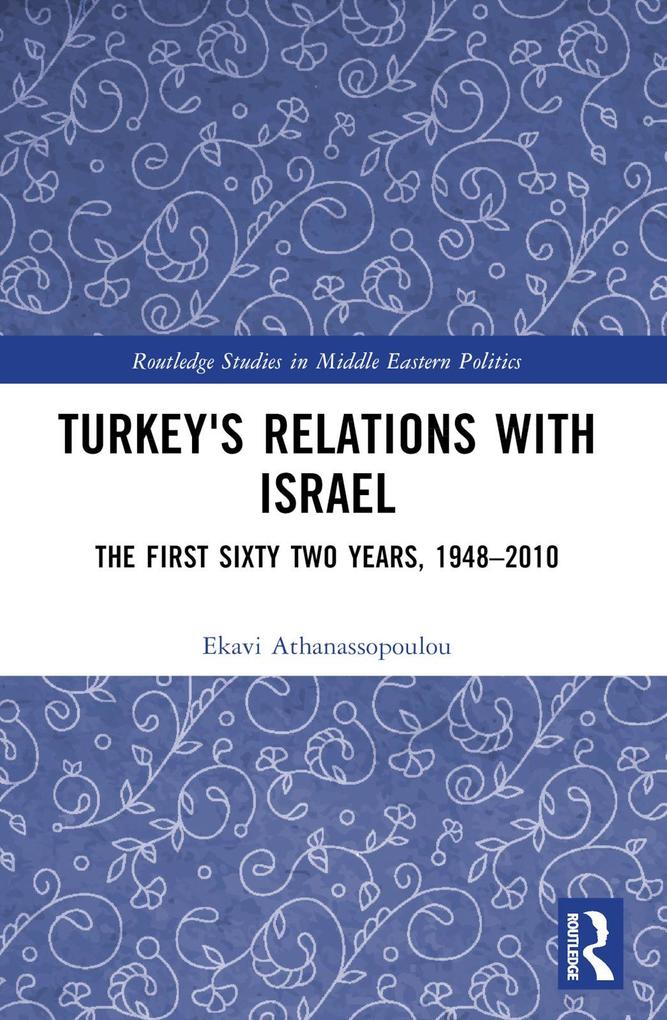 Turkey's Relations With Israel