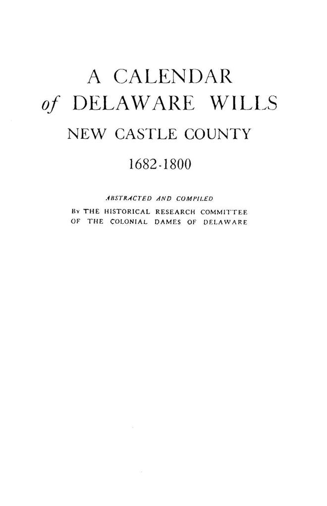 Calendar of Delaware Wills