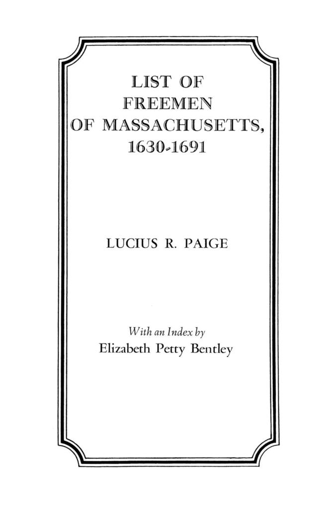 List of Freemen of Massachusetts 1630-1691