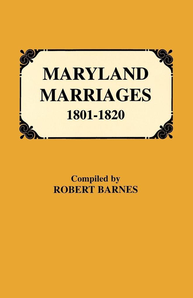 Maryland Marriages 1801-1820