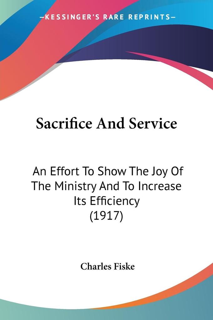 Sacrifice And Service