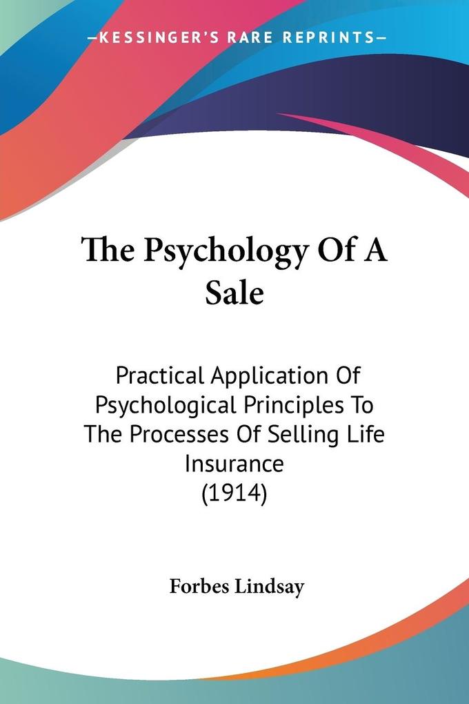 The Psychology Of A Sale - Forbes Lindsay