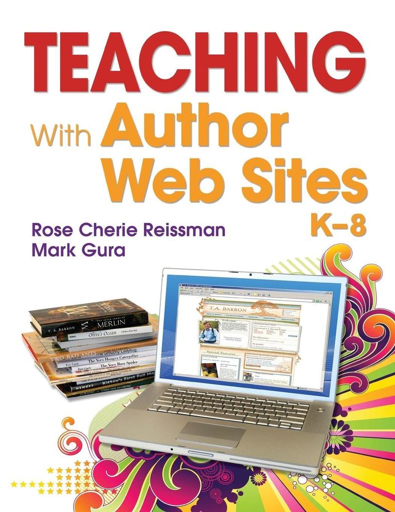 Teaching With Author Web Sites K-8