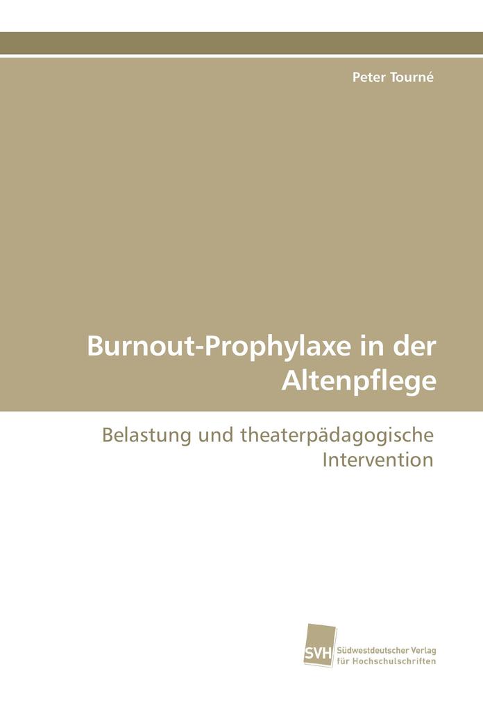 Burnout-Prophylaxe in der Altenpflege