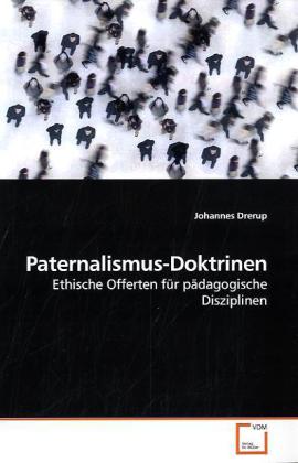 Paternalismus-Doktrinen - Johannes Drerup