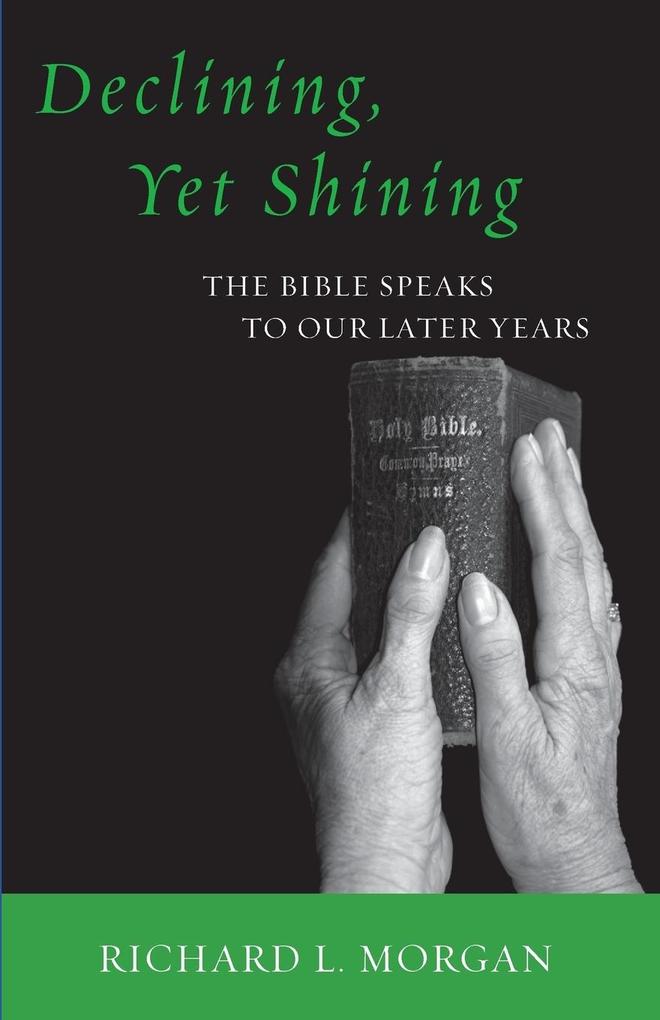 Declining Yet Shining