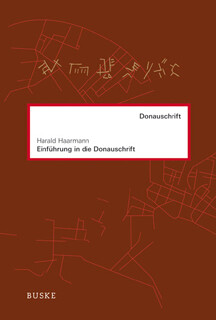 Einführung in die Donauschrift - Harald Haarmann