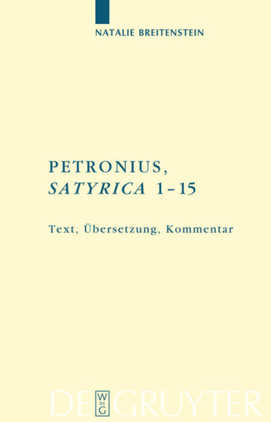 Petronius: Satyrica 1-15 - Natalie Breitenstein