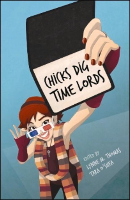 Chicks Dig Time Lords: A Celebration of - Various