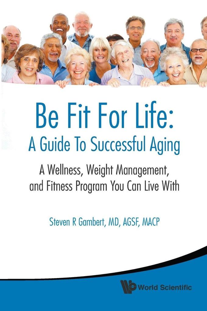 BE FIT FOR LIFE