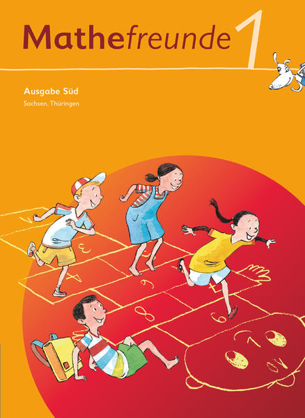 Mathefreunde - Ausgabe Süd 2010 (Sachsen Thüringen) - 1. Schuljahr - Catrin Elies/ Ursula Kluge/ Yvonne Krieseleit/ Nancy Kunkis/ Isabel Miedtke