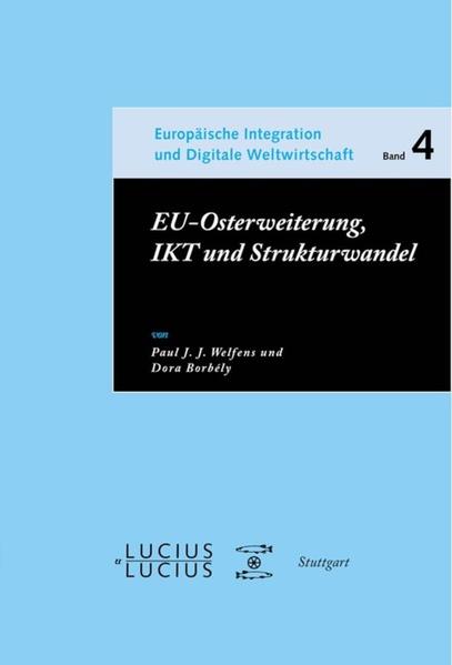 EU-Osterweiterung IKT und Strukturwandel