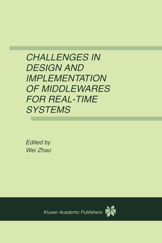Challenges in  and Implementation of Middlewares for Real-Time Systems