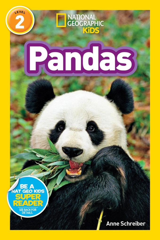 National Geographic Readers: Pandas - Anne Schreiber