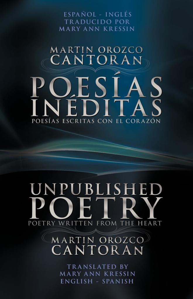 Poesias Ineditas / Unpublished Poetry