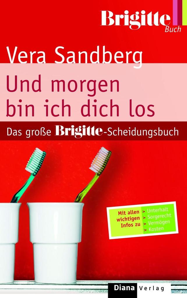 Und morgen bin ich dich los - Vera Sandberg