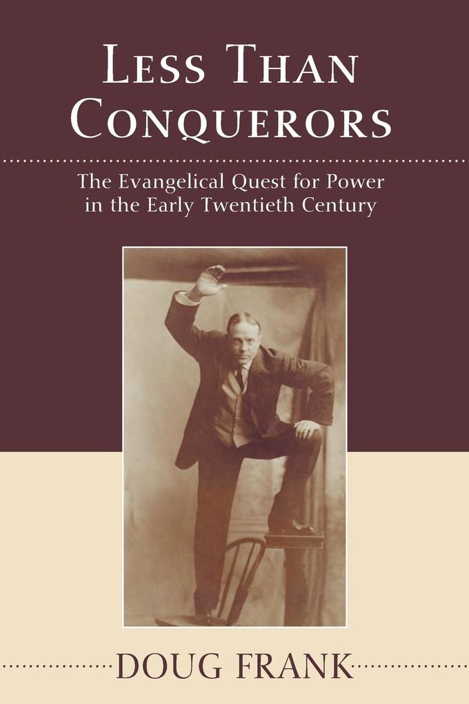 Less Than Conquerors