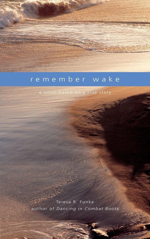 Remember Wake