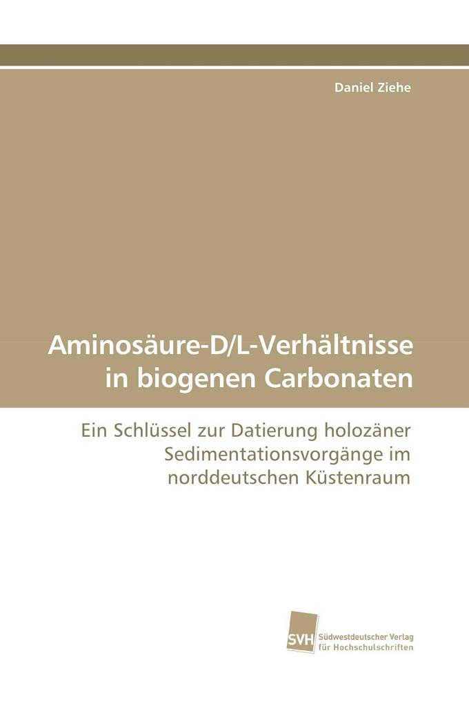 Aminosäure-D/L-Verhältnisse in biogenen Carbonaten