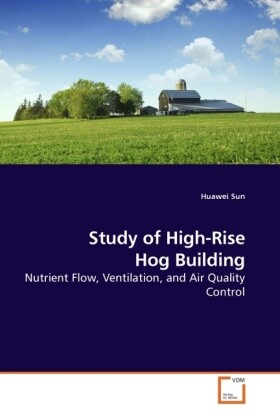 Study of High-Rise Hog Building - Huawei Sun