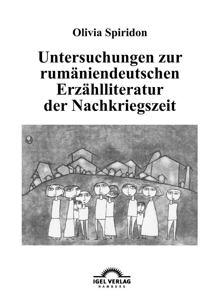 Untersuchungen zur rumäniendeutschen Erzählliteratur der Nachkriegszeit