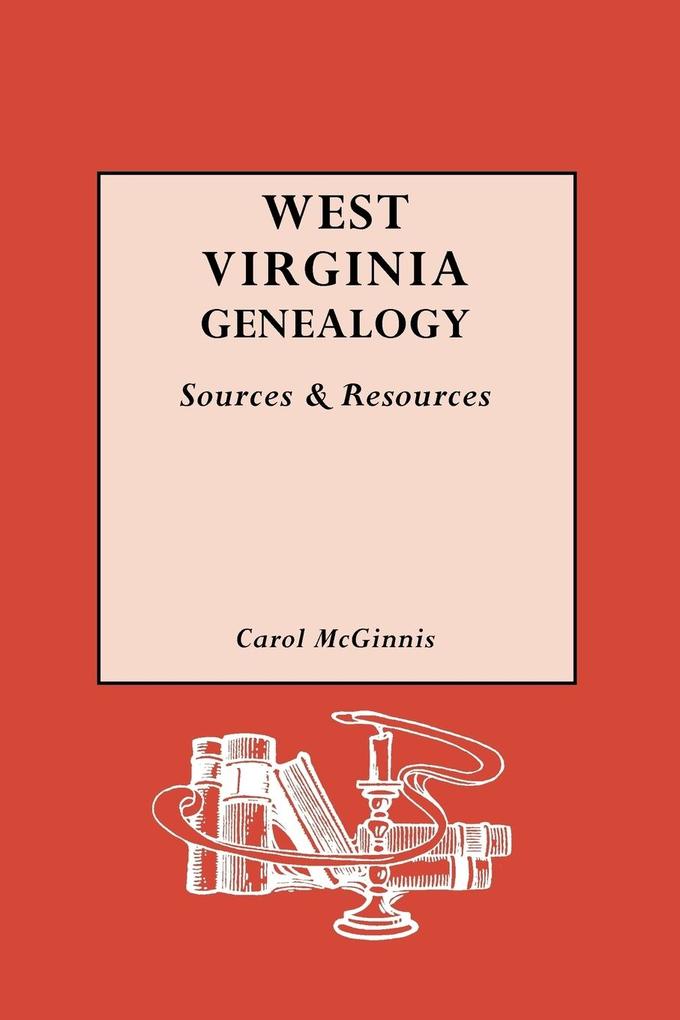 West Virginia Genealogy - Carol McGinnis