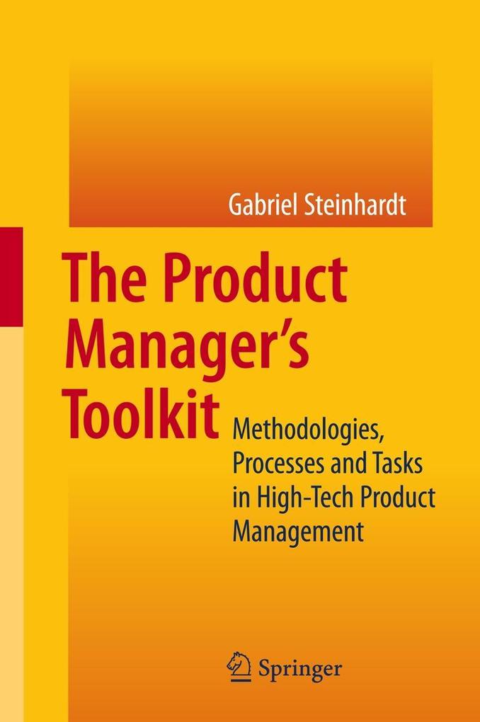 The Product Manager's Toolkit - Gabriel Steinhardt