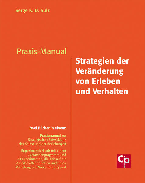 Praxis-Manual Strategien der Veränderung von Erleben und Verhalten