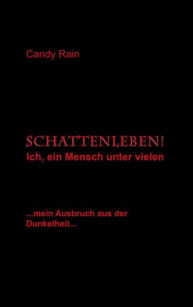 Schattenleben!