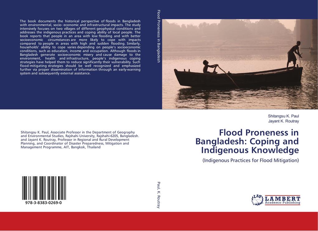 Flood Proneness in Bangladesh: Coping and Indigenous Knowledge - Shitangsu K. Paul/ Jayant K. Routray
